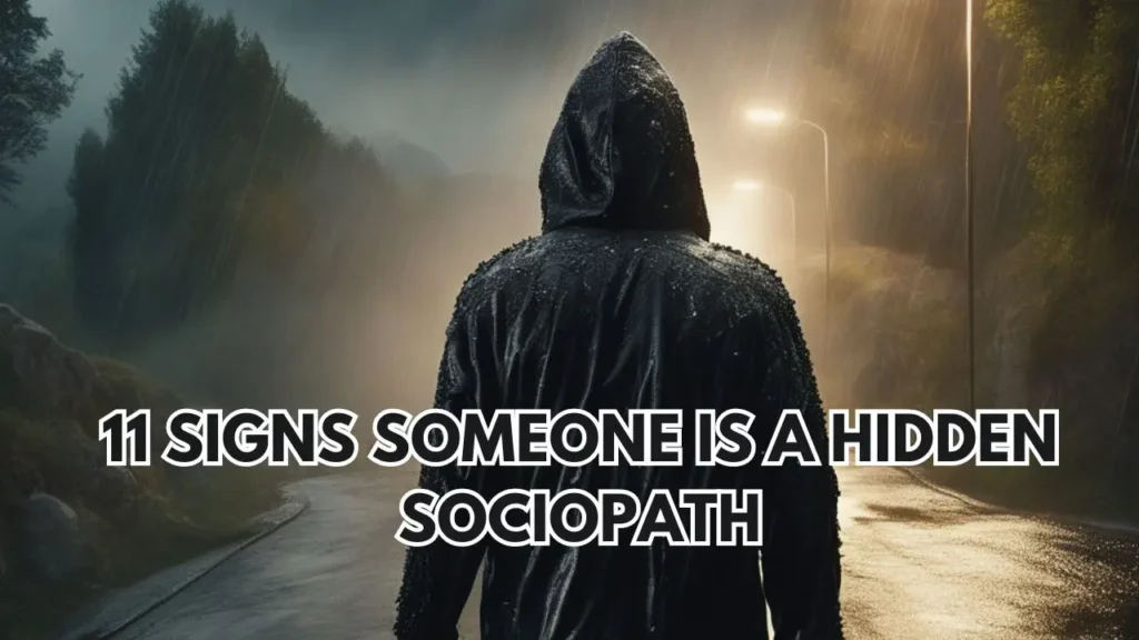 11-Signs-Someone-is-a-Hidden-Sociopath