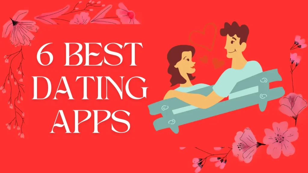 6-Best-Dating-Apps